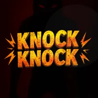 Knock Knock